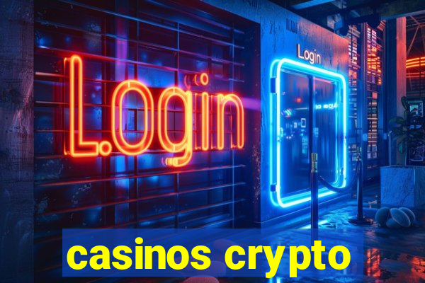 casinos crypto