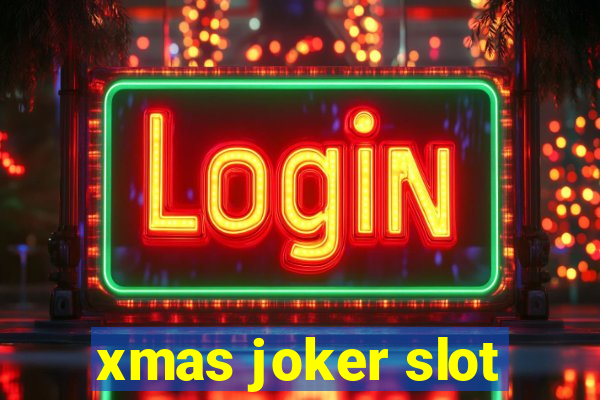 xmas joker slot