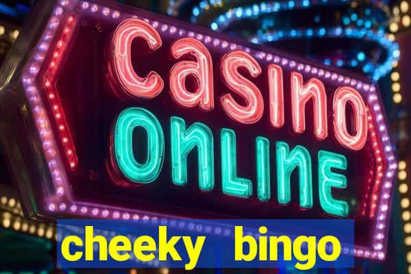 cheeky bingo welcome offer