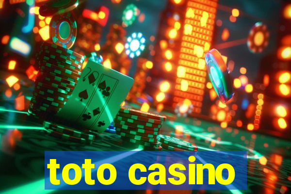 toto casino