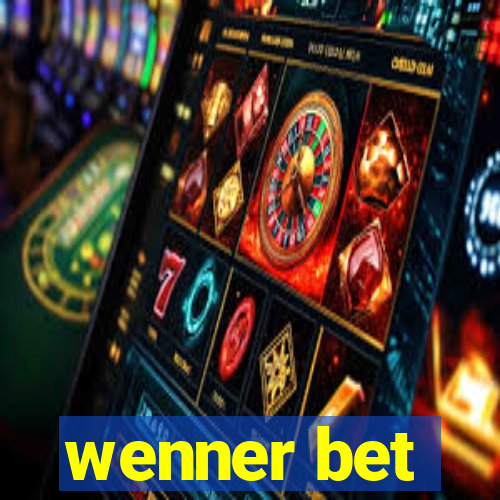 wenner bet