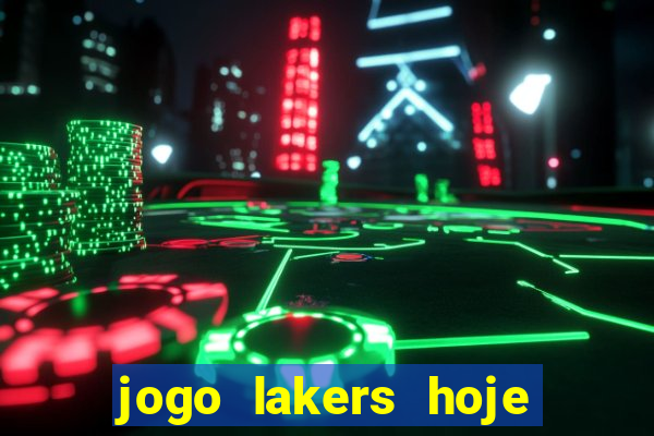 jogo lakers hoje ao vivo