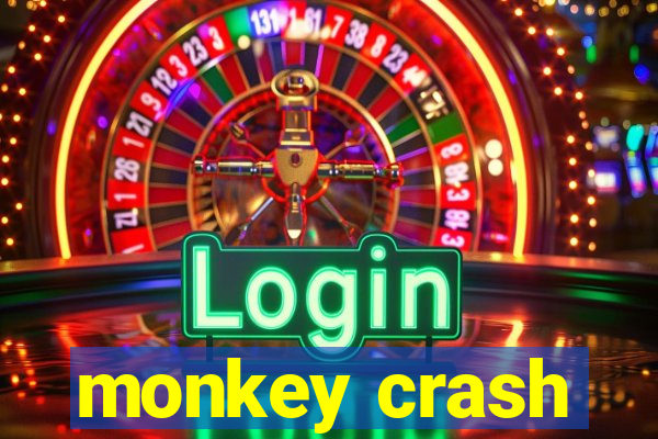 monkey crash