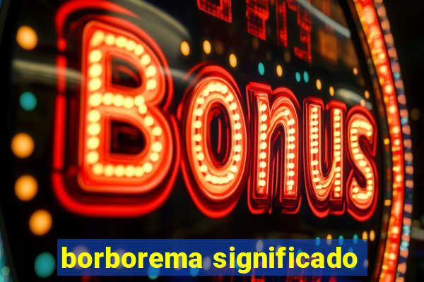 borborema significado