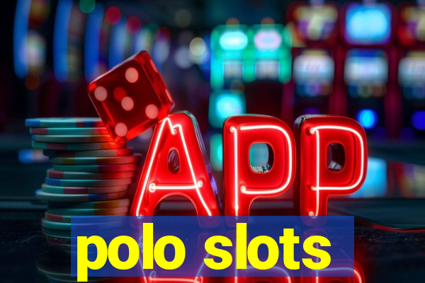 polo slots