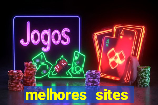 melhores sites fortune tiger