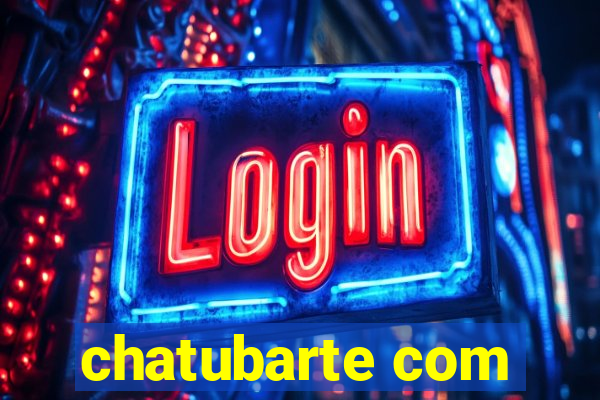 chatubarte com