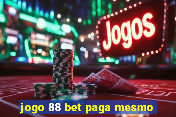 jogo 88 bet paga mesmo