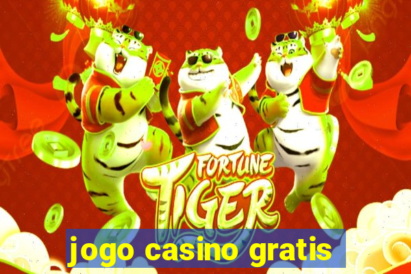 jogo casino gratis