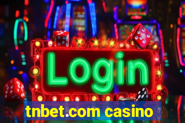 tnbet.com casino