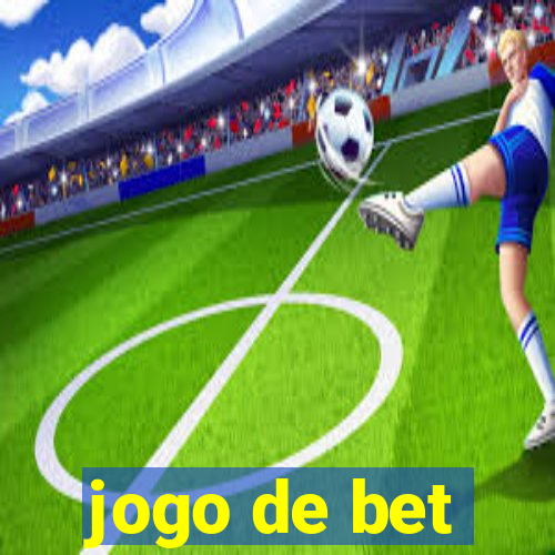 jogo de bet