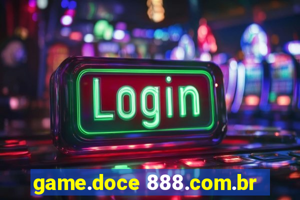 game.doce 888.com.br