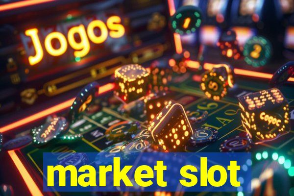 market slot