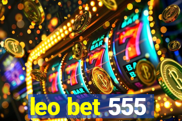 leo bet 555