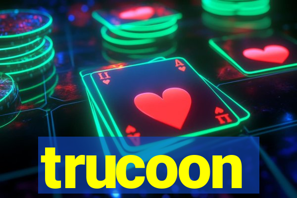 trucoon