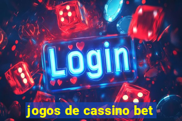 jogos de cassino bet