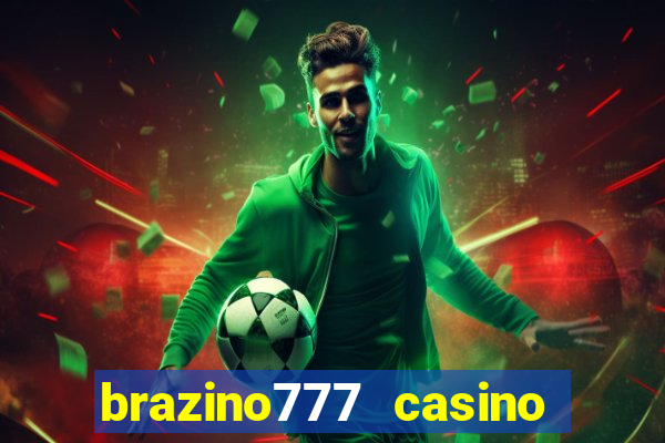 brazino777 casino ganhar dinheiro