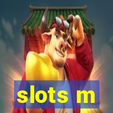 slots m