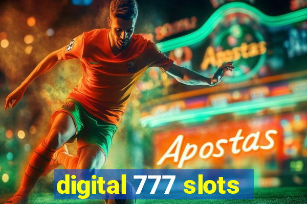 digital 777 slots