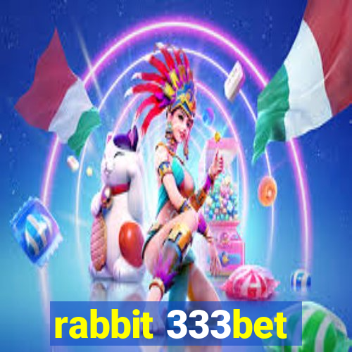 rabbit 333bet