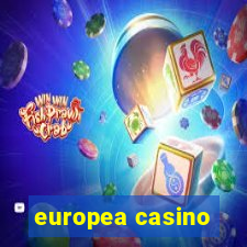 europea casino