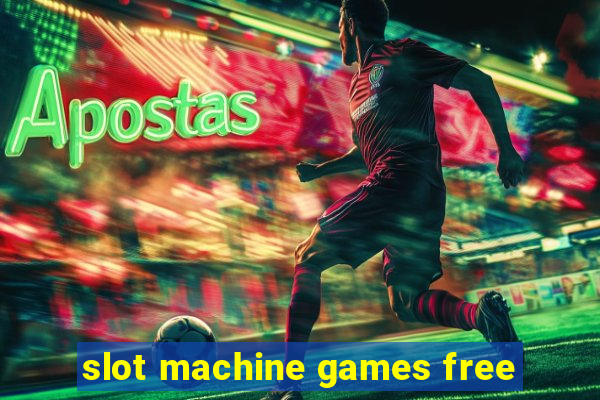 slot machine games free