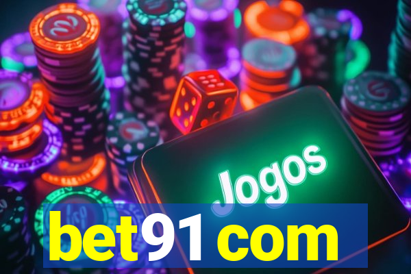 bet91 com