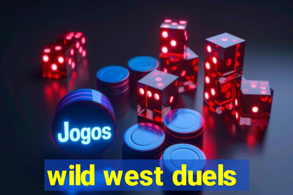 wild west duels