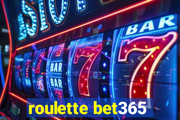 roulette bet365