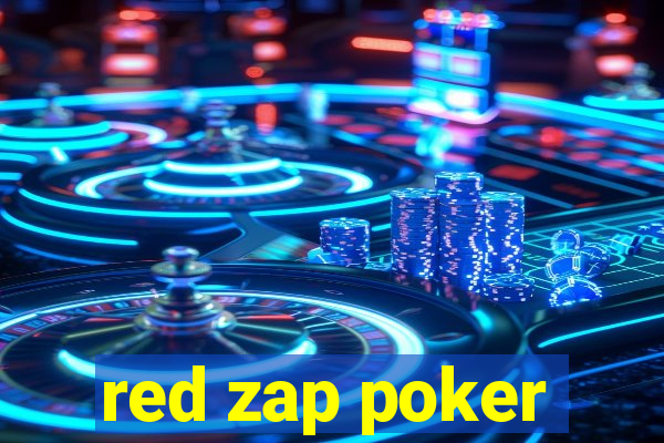 red zap poker