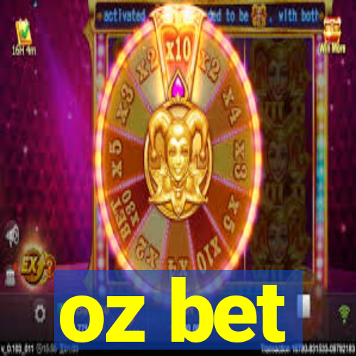 oz bet