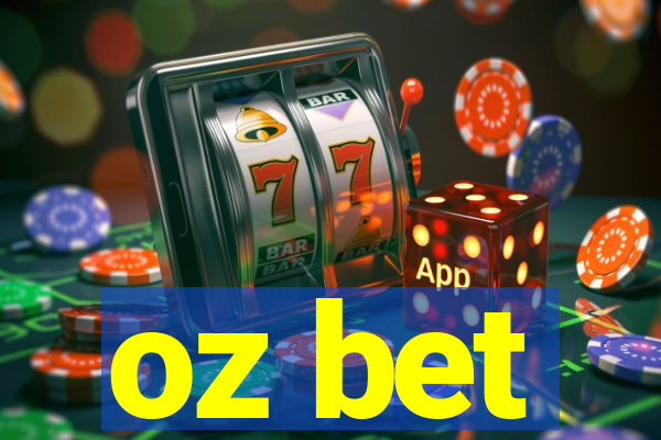 oz bet