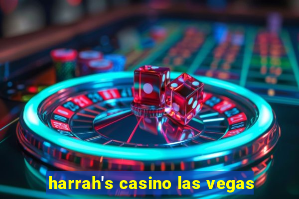 harrah's casino las vegas