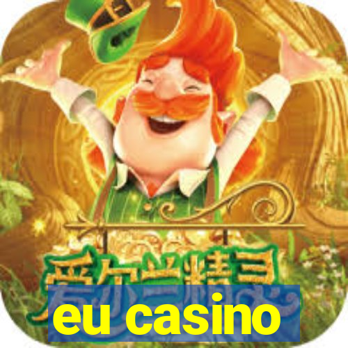 eu casino