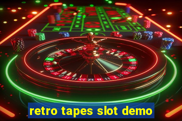 retro tapes slot demo