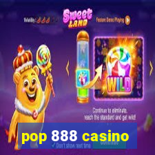 pop 888 casino