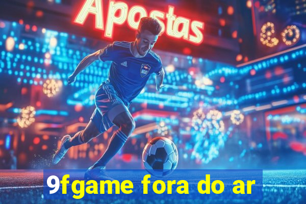 9fgame fora do ar