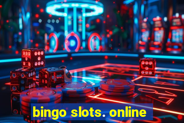 bingo slots. online