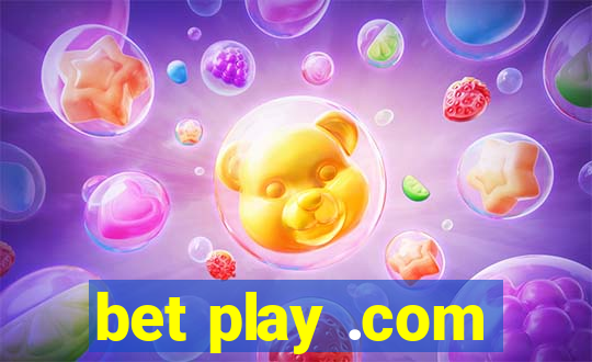 bet play .com