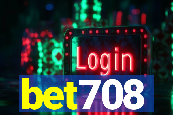 bet708