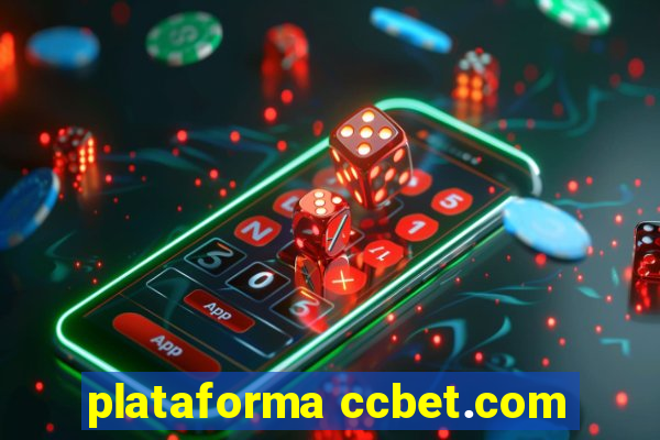 plataforma ccbet.com