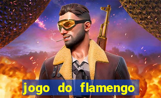 jogo do flamengo onde ver