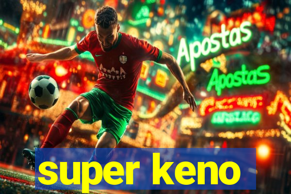 super keno