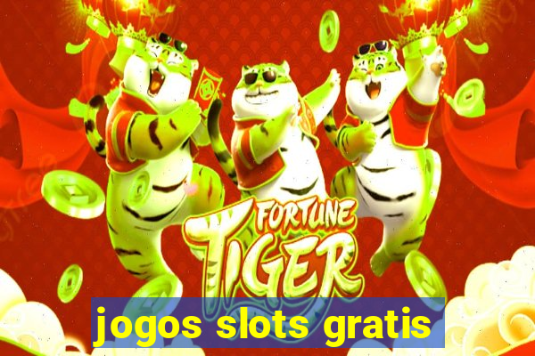 jogos slots gratis