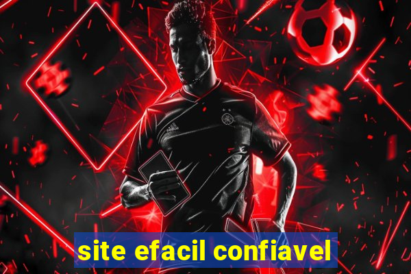 site efacil confiavel