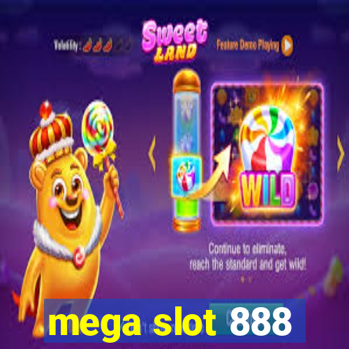 mega slot 888