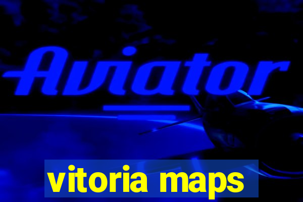 vitoria maps