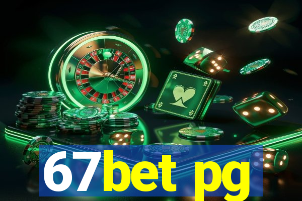 67bet pg