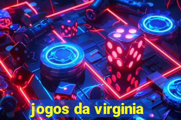 jogos da virginia