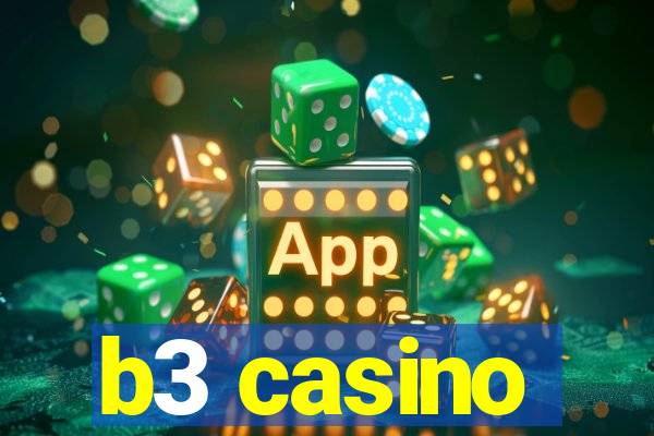 b3 casino